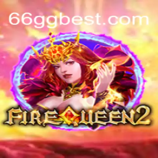 Descubra FireQueen2: Um Mergulho no Mundo de Aventura e Emoção