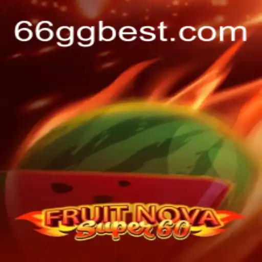 Explorando o Universo de FruitNovaSuper60: A Nova Sensação no Mundo dos Jogos Online